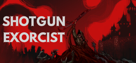 SHOTGUN EXORCIST Cover Image