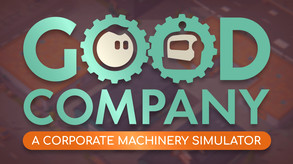 Good Company Gameplay Trailer (Play Now)