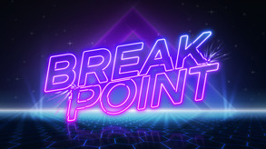Breakpoint Trailer 07062020