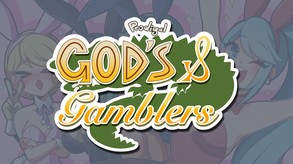 Gods and Gamblers