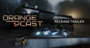 Orange Cast: Sci-Fi Space Action Game trailer cover