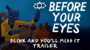 BEFORE YOUR EYES - Announce Trailer
