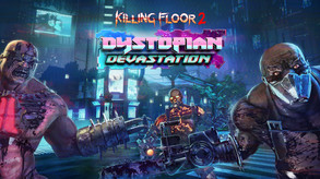 Killing Floor 2 Digital Deluxe Edition trailer cover