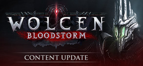 Wolcen Chronicle 1 Content Update: Bloodstorm - Trailer