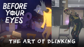 Before Your Eyes - The Art of Blinking