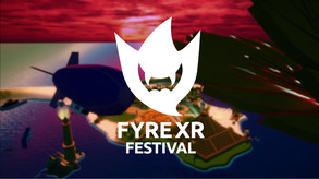 FyreXR Festival