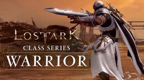 Lost Ark: Classes Series - Warrior