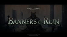 Banners of Ruin video