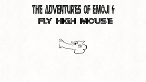 The Adventures of Emoji 4 : Fly High Mouse