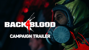 Back 4 Blood Campaign Trailer - Worldwide
