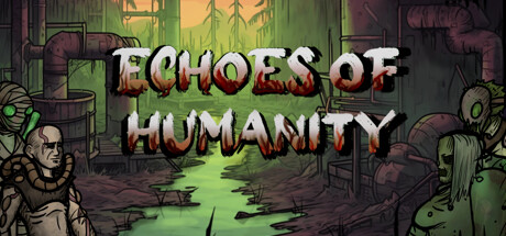 Echoes of Humanity Cover Image
