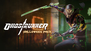 Ghostrunner - Halloween Pack (ESRB)