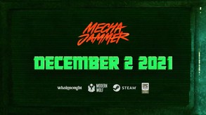 Mechajammer Date Announcement Teaser [HD]
