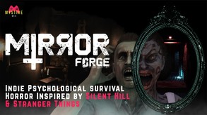 Mirror Forge - Teaser #1 - Psychological/Survival Horror Game