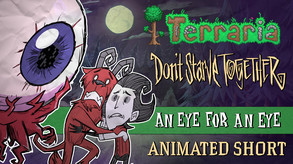 Don't Starve Together: Eye for an Eye