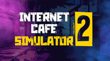 Internet Cafe Simulator 2 video