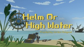 Helm or High Water