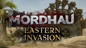 MORDHAU - Eastern Invasion