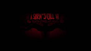 A Siren's Call VR: Death Comes At Night