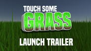 Showcase :: Touch Some Grass