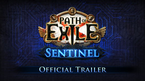 Path of Exile: Sentinel Trailer