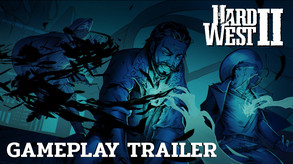 Hard West 2 - Demo Trailer