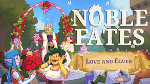 Noble Fates: Love and Elves Trailer