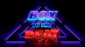 Box To The Beat VR - OFFICIAL TRAILER