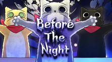 Before The Night thumbnail 0