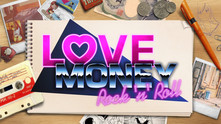 Love, Money, Rock'n'Roll video