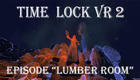 Time Lock VR-episode Lumber Room