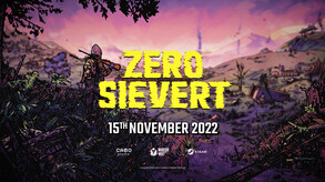 ZERO Sievert - New EA Date Announcement Trailer