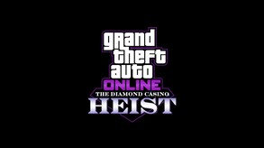 GTA Online: The Diamond Casino Heist (INT)