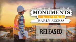 Monuments Flipper - Early Access Gameplay Trailer