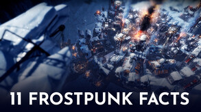 11 facts about Frostpunk