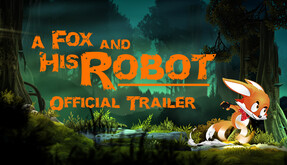 A Fox and His Robot | Official Trailer