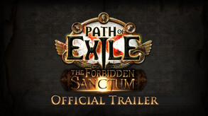Path of Exile: The Forbidden Sanctum Trailer