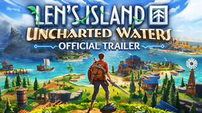 Uncharted Waters Launch Trailer