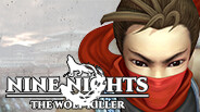 Nine Nights <span class="ext" style="background-color: #2a475e; color: #FFFFFF;">STEAM</span> <span class="ext ext_digital">digital</span> video 1