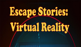 Escape Stories: Virtual Reality