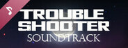 TROUBLESHOOTER: Abandoned Children - Crimson Crow - Soundtrack