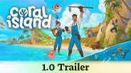 Coral Island <span class="ext" style="background-color: #2a475e; color: #FFFFFF;">STEAM</span> <span class="ext ext_digital">digital</span> video 1