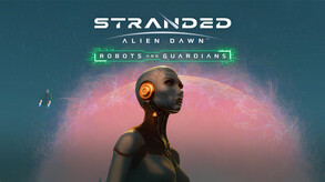 Stranded: Alien Dawn - Robots and Guardians (DLC) <span class="ext" style="background-color: #B0000F; color: #FFFFFF;">DLC</span> <span class="ext" style="background-color: #2a475e; color: #FFFFFF;">STEAM</span> <span class="ext ext_digital">digital</span> video 1
