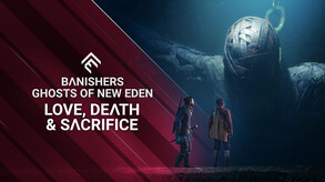 Banishers: Ghosts of New Eden <span class="ext" style="background-color: #2a475e; color: #FFFFFF;">STEAM</span> <span class="ext ext_digital">digital</span> video 1