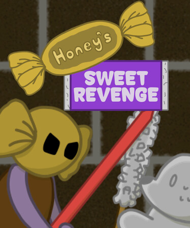 Honey's Sweet Revenge