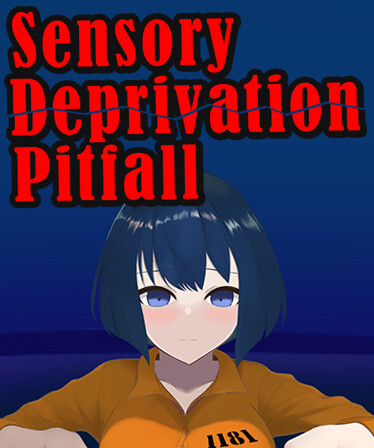 Sensory Deprivation Pitfall