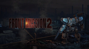 Front Mission 2: Remake <span class="ext ext_digital">digital</span> video 1