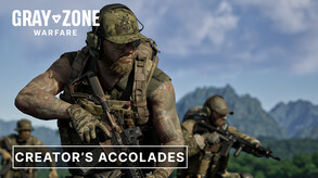 Gray Zone Warfare - Creator's Accolades