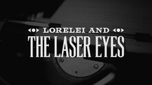 Lorelei and the Laser Eyes thumbnail 2