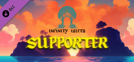 Infinity Islets - Golden Supporter Upgrade